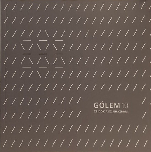 N�meth Vir�g  (szerk.) - G�lem 10 - Zsid�k a sz�nh�zban!