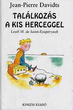 Jean-Pierre Davidts - Tal�lkoz�s a kis herceggel