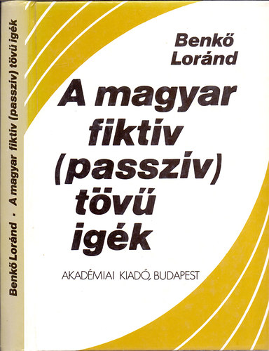 Benk� Lor�nd - A magyar fikt�v (passz�v) t�v� ig�k