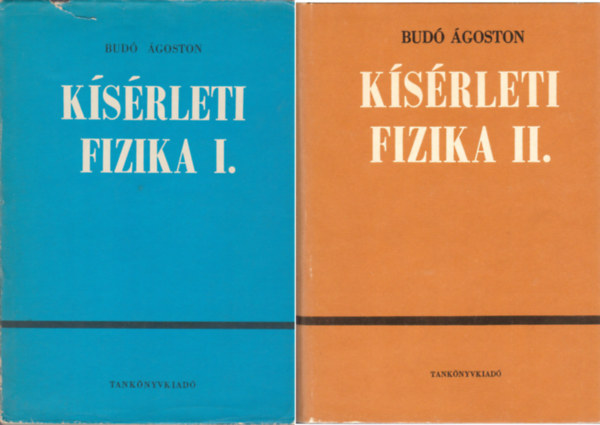 Bud goston - Ksrleti fizika I-II.