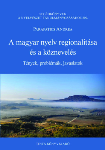 Parapatics Andrea - A magyar nyelv regionalit�sa �s a k�znevel�s