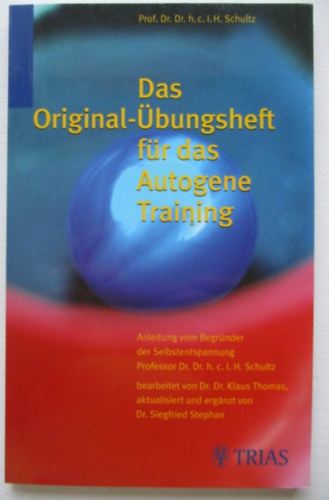 Das original �bungsheft f�r das autogene training