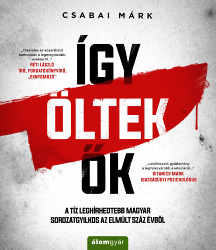 Csabai M�rk - �gy �ltek �k