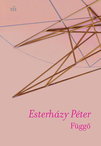 Esterh�zy P�ter - F�gg�