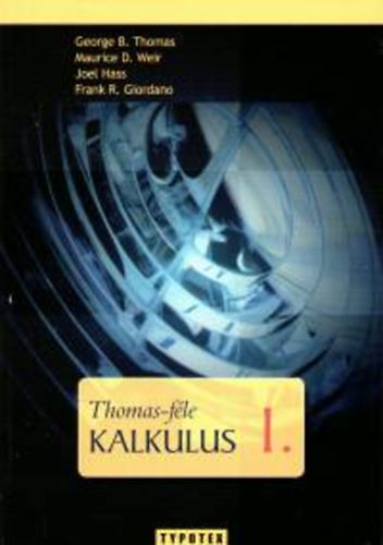 Thomas, Georgeb., Hass, Giordano Weir - Thomas-fle kalkulus 1.