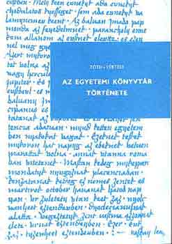 Tth-Vrtesy - Az Egyetemi Knyvtr trtnete