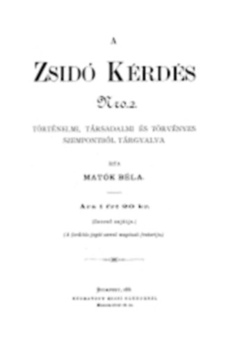 Matók Béla - A zsidó kérdés