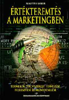 Rekettye G�bor - �rt�kteremt�s a marketingben