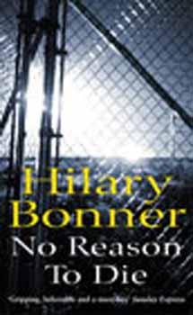 Hilary Bonner - No Reason To Die