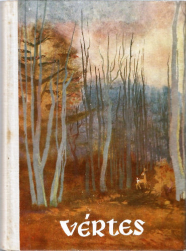 Fejér Megyei Tanács - Vértes