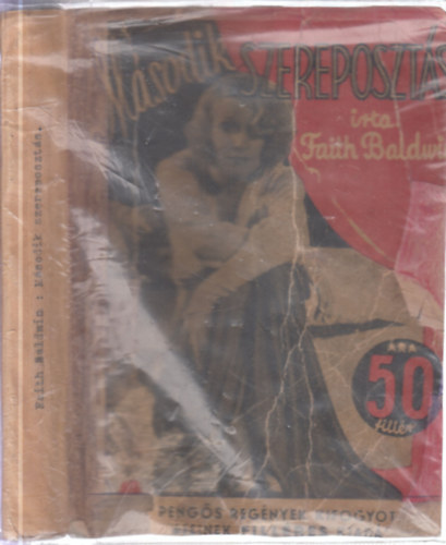 Faith Baldwin - M�sodik szereposzt�s