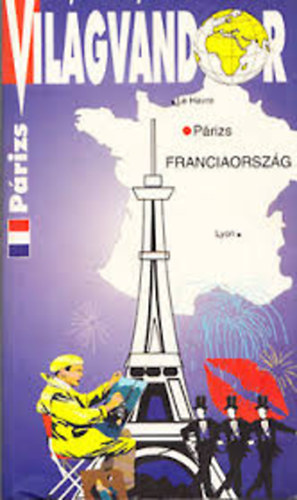 Budapest - P�rizs (Vil�gv�ndor)