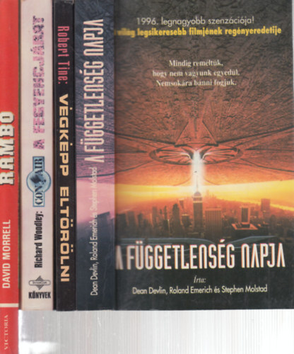Robert Tine, Richard Woodley, David Morrell Dean Devlin - 4 db. filmes kalandregny (A Fggetlensg Napja + Vgkpp eltrlni + Con Air + Rambo)