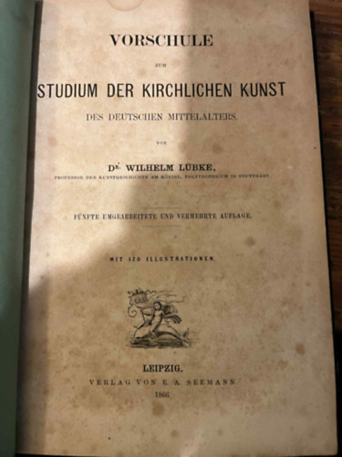 Wilhelm Lübke - Vorschule zum studium der kirchlichen kunst