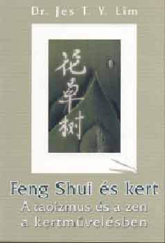 Dr. Jes T.Y. Lim - Feng shui s kert