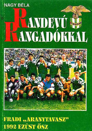 Nagy B�la - Randev� Rangad�kkal 3.