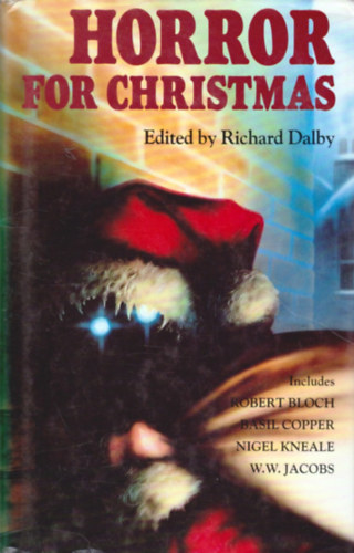 Richard Dalby  (Editor) - Horror for Christmas