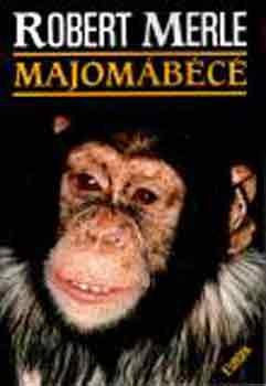 Robert Merle - Majom�b�c�