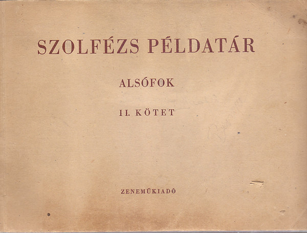 J. Irsai Vera  (szerk.) - Szolf�zs p�ldat�r - Als�fok II. k�tet