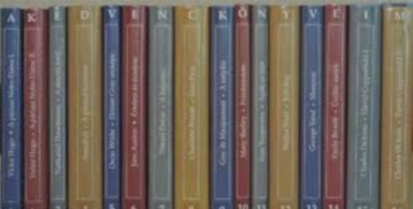 Mary Shelley- Oscar Wilde -Victor Hugo-Ivan Turgenyev -Daniel Defoe -Charles Dickens-Walter Scott -George Sand -Jane Austen -Nathaniel Hawthorne- Stendhal -Guy de Maupassant -Emily Bront - A Kedvenc Knyveim sorozat 1-16. Victor Hugo: A prizsi Notre-Dame I-II.	Nathaniel Hawthrone: A skarlt bet Stendhal: A prmai kolostor Oscar Wilde: Dorian Gray arckpe Jane Austen: rtelem s rzelem Daniel Defoe: A fegyenc Charlotte Bront