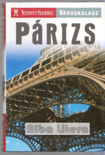 P�rizs (Nyitott szemmel v�roskalauz)