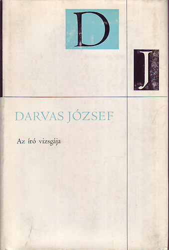 Darvas J�zsef - Az �r� vizsg�ja