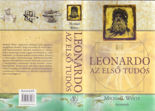 Michael White - Leonardo, az els tuds (Leonardo, The First Scientist)