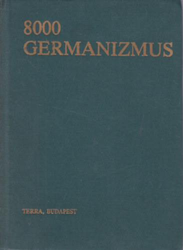 Terra - 8000 germanizmus