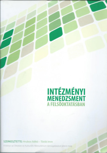 Trk Imre  Hrubos Ildik (szerk.) - Intzmnyi menedzsment a felsoktatsban