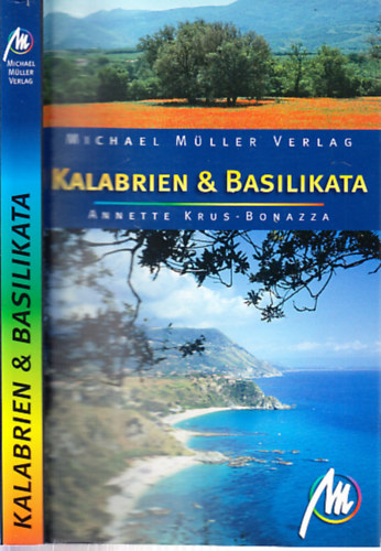 Annette Krus-Bonazza - Kalabrien and Basilikata