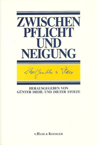 Dieter Stolte Günter Diehl - Zwischen Pflicht und Neigung