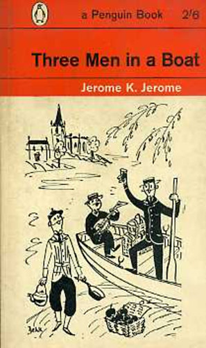 Jerome K. Jerome - Three Men in a Boat