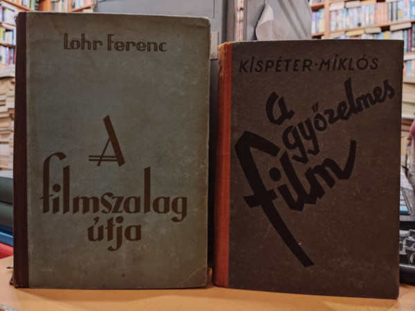 Lohr Ferenc, Kispter Mikls - 2 db filmgyrts: A filmszalag tja + A gyzelmes film