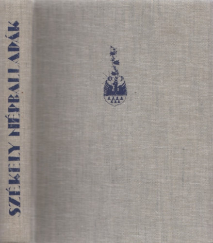 Ortutay Gyula-Buday Gyrgy - Szkely npballadk