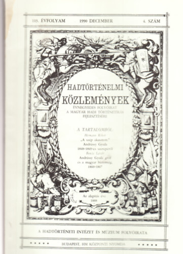Cskvri Ferenc  (szerk.) - Hadtrtnelmi Kzlemnyek 103. vf. 1990 4. szm