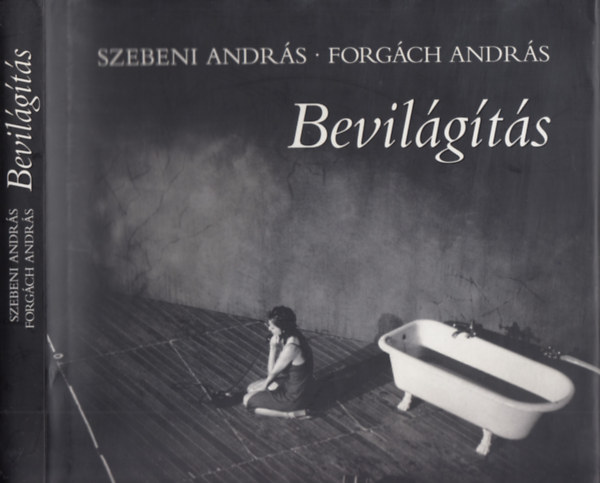 Szebeni Andrs-Forgch Andrs - Bevilgts - Kamaraszinhzi kzibc