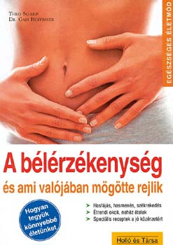 Gabi dr. Hoffbauer Thilo Schleip - A bélérzékenység és ami valójában mögötte rejlik