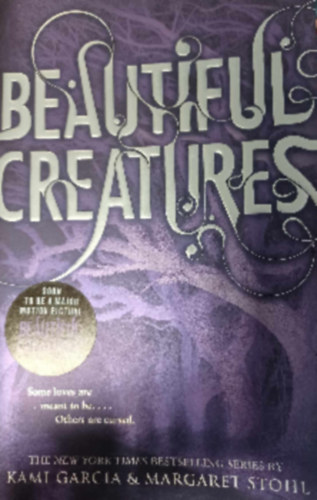 Margaret Stohl Kami Garcia - Beautiful Creatures