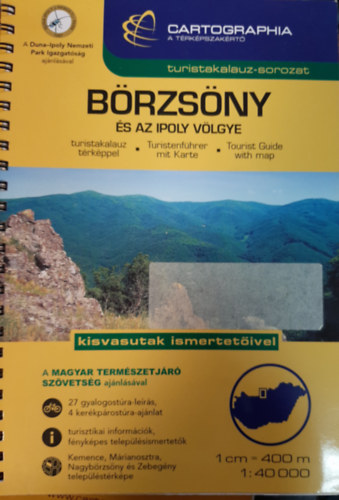 Börzsöny és az Ipoly völgye turistakalauz