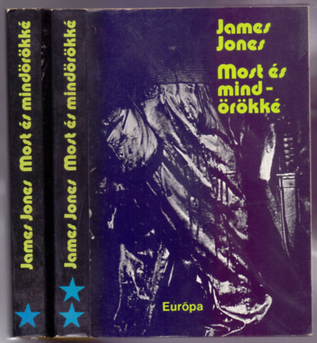 James Jones - Most �s mind�r�kk� 1-2. (From here to eternity)