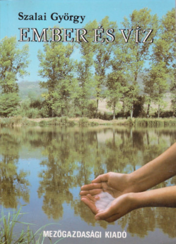 Szalai Gyrgy - Ember s vz