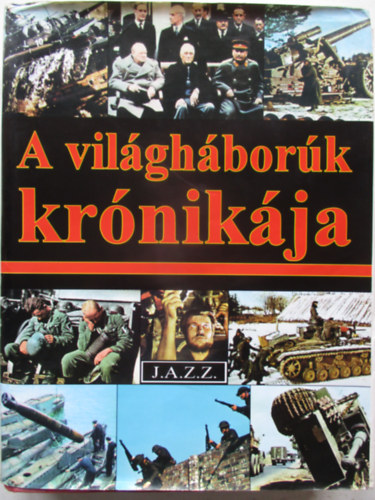 A világháborúk krónikája