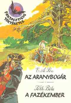 Edgar Alan-Tóth Béla Poe - Az Aranybogár, A fazékember