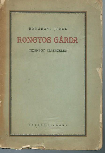 Komromi Jnos - Rongyos grda