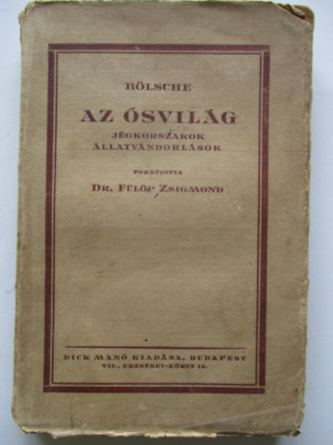 Blsche - Az svilg (A jgkorszakok - llatvndorlsok)