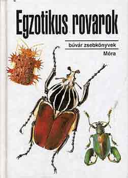 Vsrhelyi-Csiby - Egzotikus rovarok (bvr zsebknyvek)