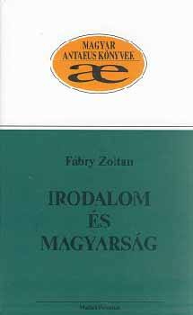 Fbry Zoltn - Irodalom s magyarsg