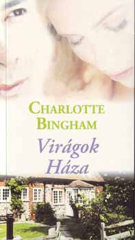 Charlotte Bingham - Virgok Hza