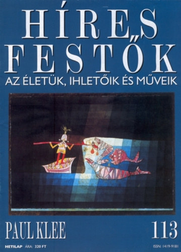 Hres festk - Az letk, ihletik s mveik 113. - Paul Klee