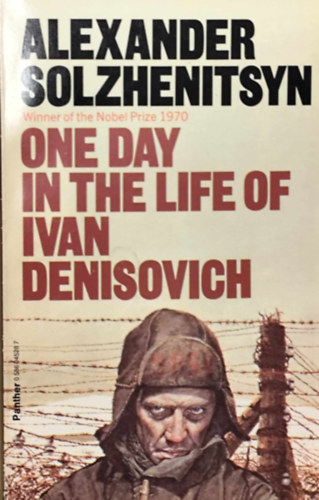 Alexander Solzhenitsyn - One day in the life of Ivan Denisovich